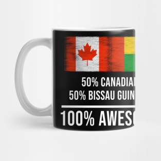 50% Canadian 50% Bissau Guinean 100% Awesome - Gift for Bissau Guinean Heritage From Guinea Bissau Mug